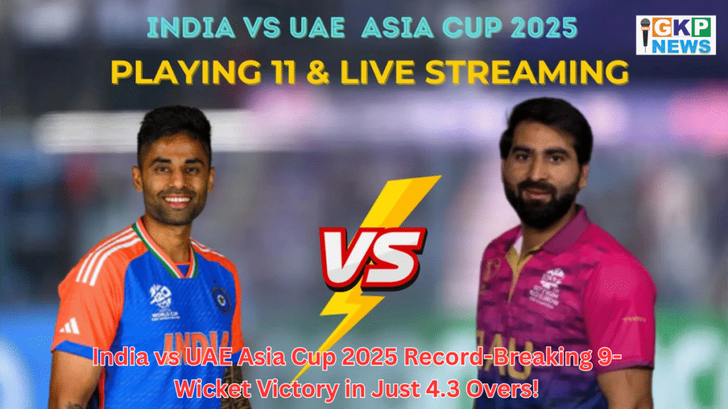 India vs UAE Asia Cup 2025