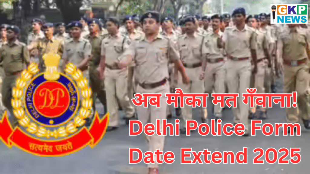 Delhi Police Date Extends