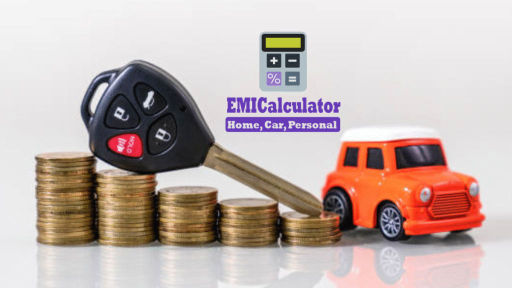Car EMI Calculator: