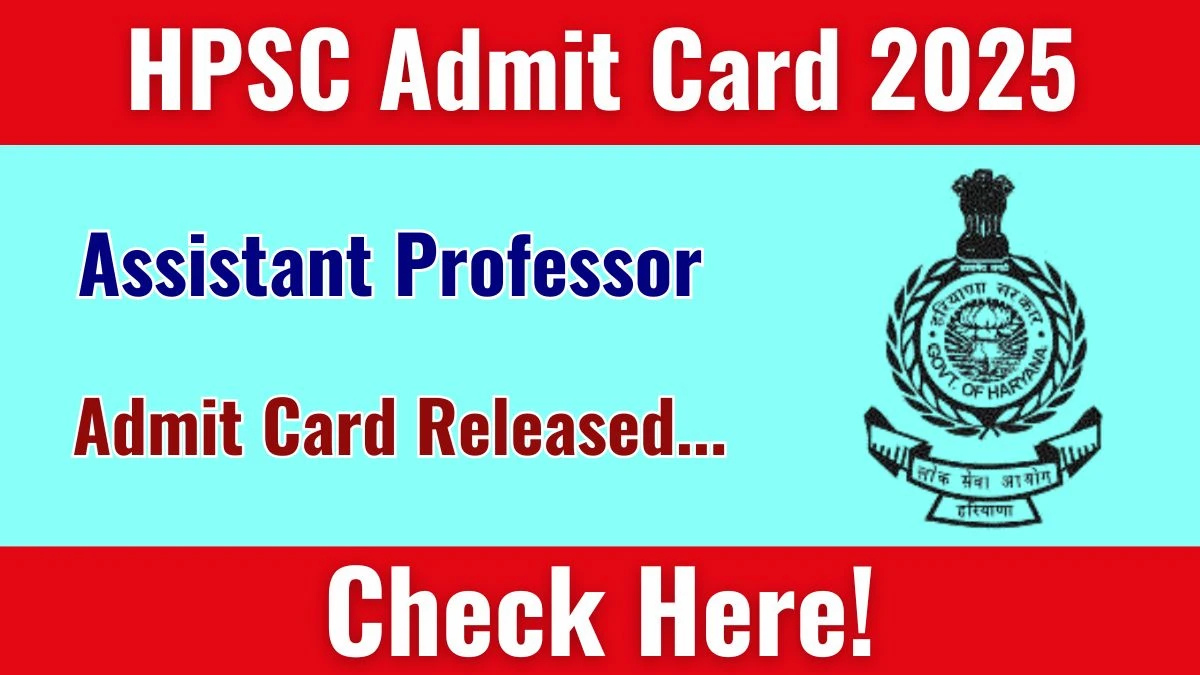 HPSC असिस्टेंट प्रोफेसर एडमि
