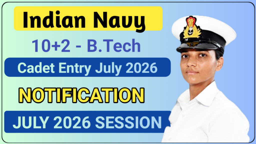 Indian Navy BTech Recruitment 2026